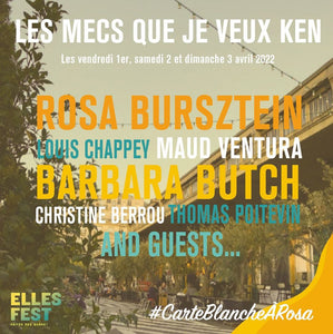 Rosa Bursztein's Carte Blanche at Elles Fest