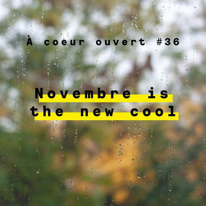 Novembre is the new cool